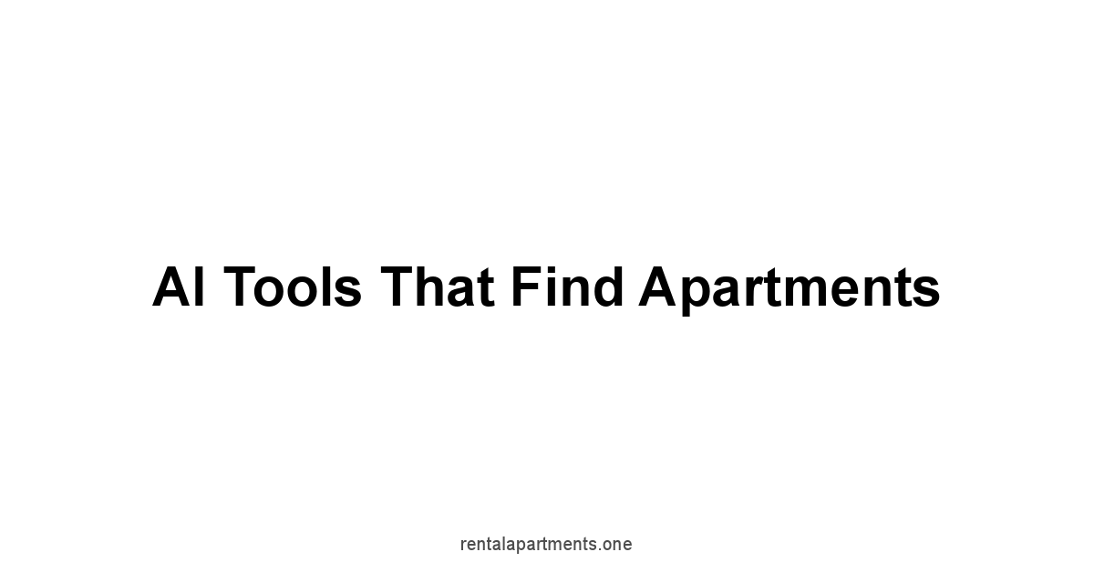 AI Tools That Find Apartments