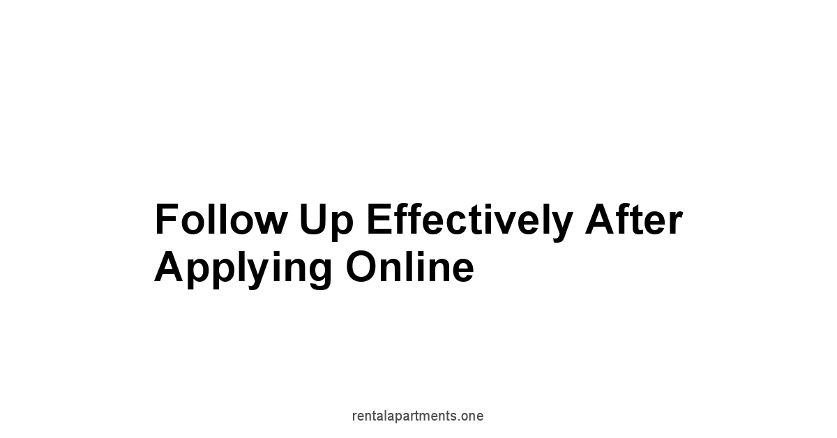 Follow Up Effectively After Applying Online
