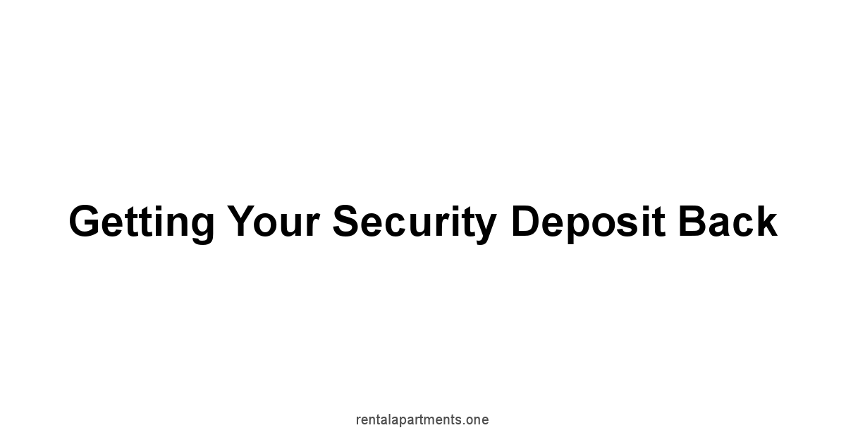 Getting Your Security Deposit Back