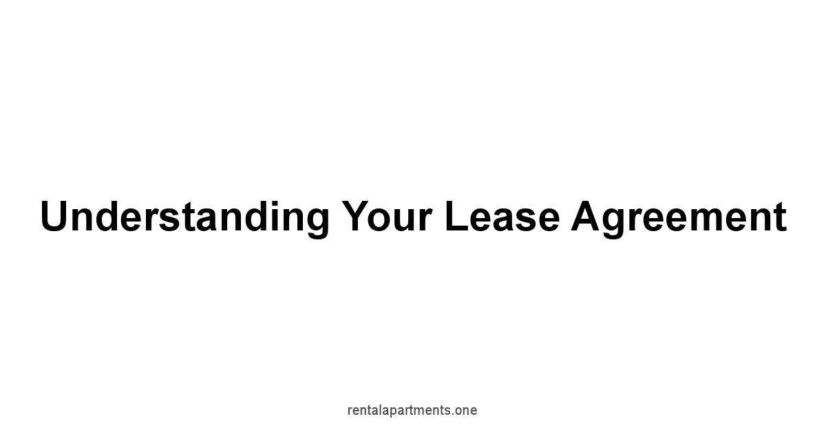 Understanding Your Lease Agreement
